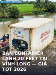 bán container lạnh 20 feet tại Vĩnh Long