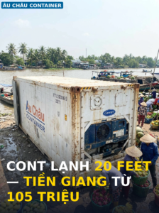 Giá Cont Lạnh 20 Feet Tại Tiền Giang