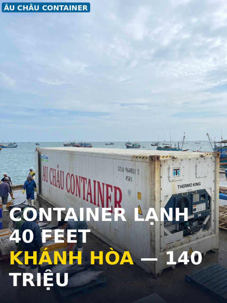 container lạnh 40 feet tại Khánh Hòa