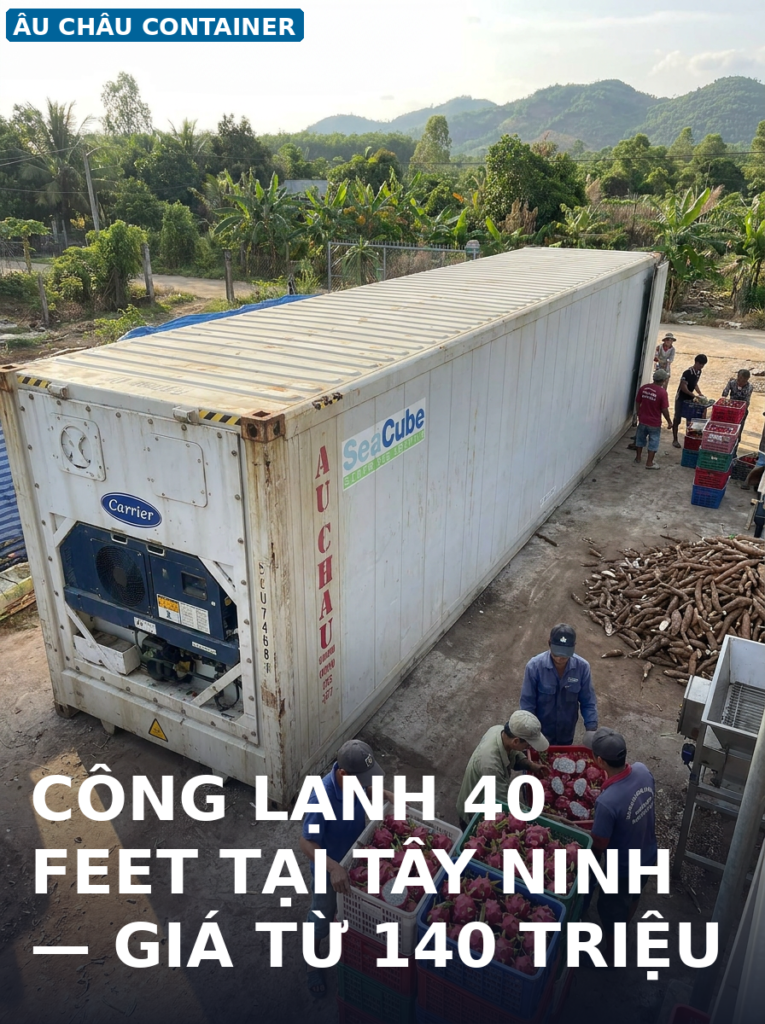 công lạnh 40 feet tại Tây Ninh