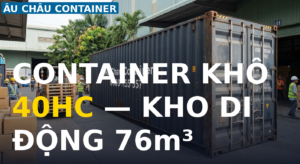 giá container khô 40HC tại Tiền Giang thông số kỹ thuật