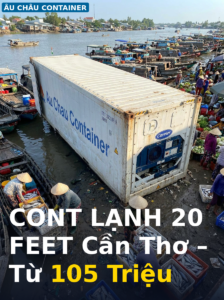 giá cont lạnh 20 feet tại Cần Thơ – từ 105 triệu
