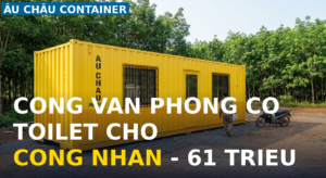 công văn phòng có toilet cho công nhân Bình Phước