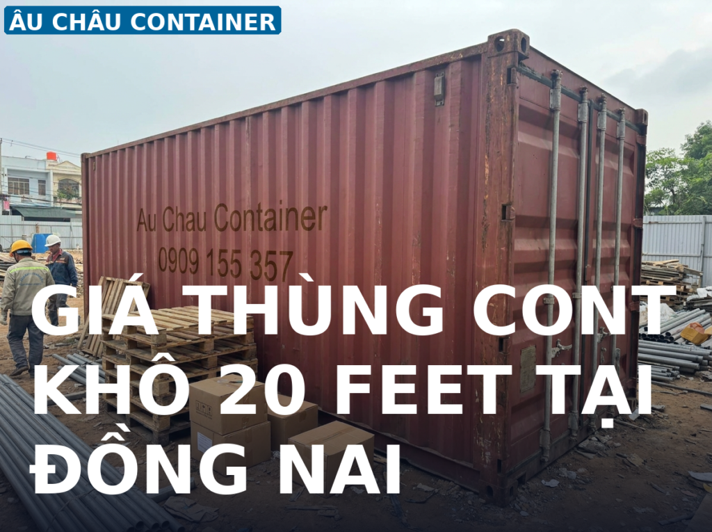 giá thùng cont khô 20 feet tại Đồng Nai