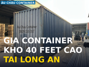 giá container khô 40 feet cao tại Long An