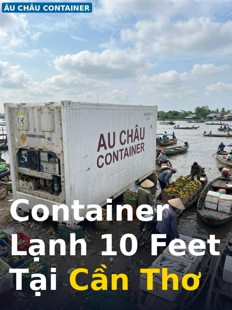 bán container lạnh 10 feet tại Cần Thơ