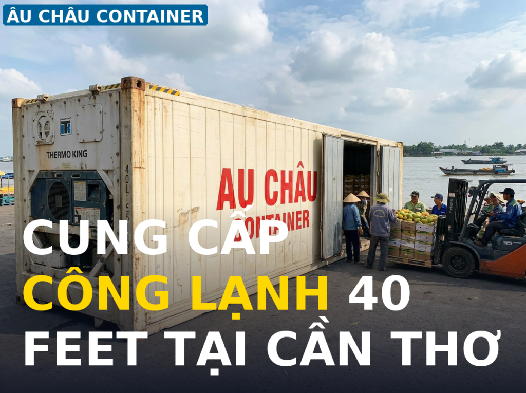 công lạnh 40 feet tại Cần Thơ