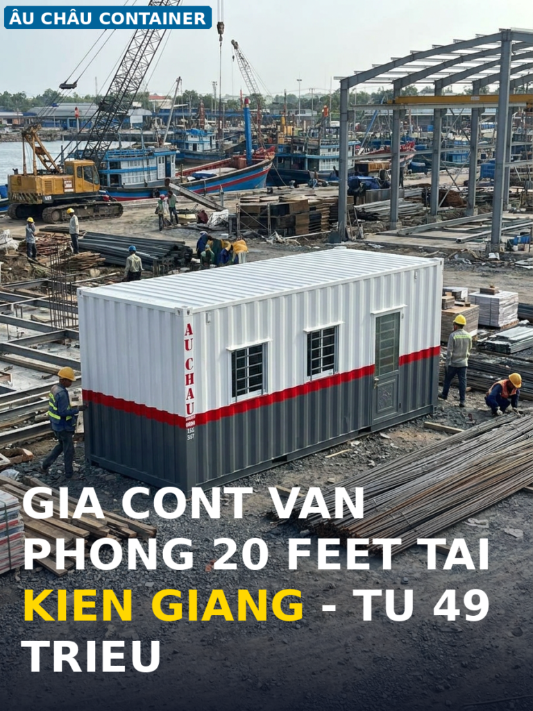 giá cont văn phòng 20 feet tại Kiên Giang