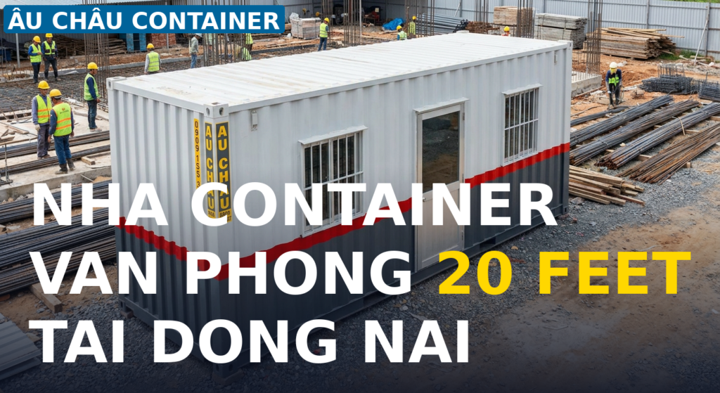 Mua Nhà Container Văn Phòng 20 Feet