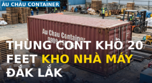 thùng cont khô 20 feet kho hàng nhà máy tại Đắk Lắk